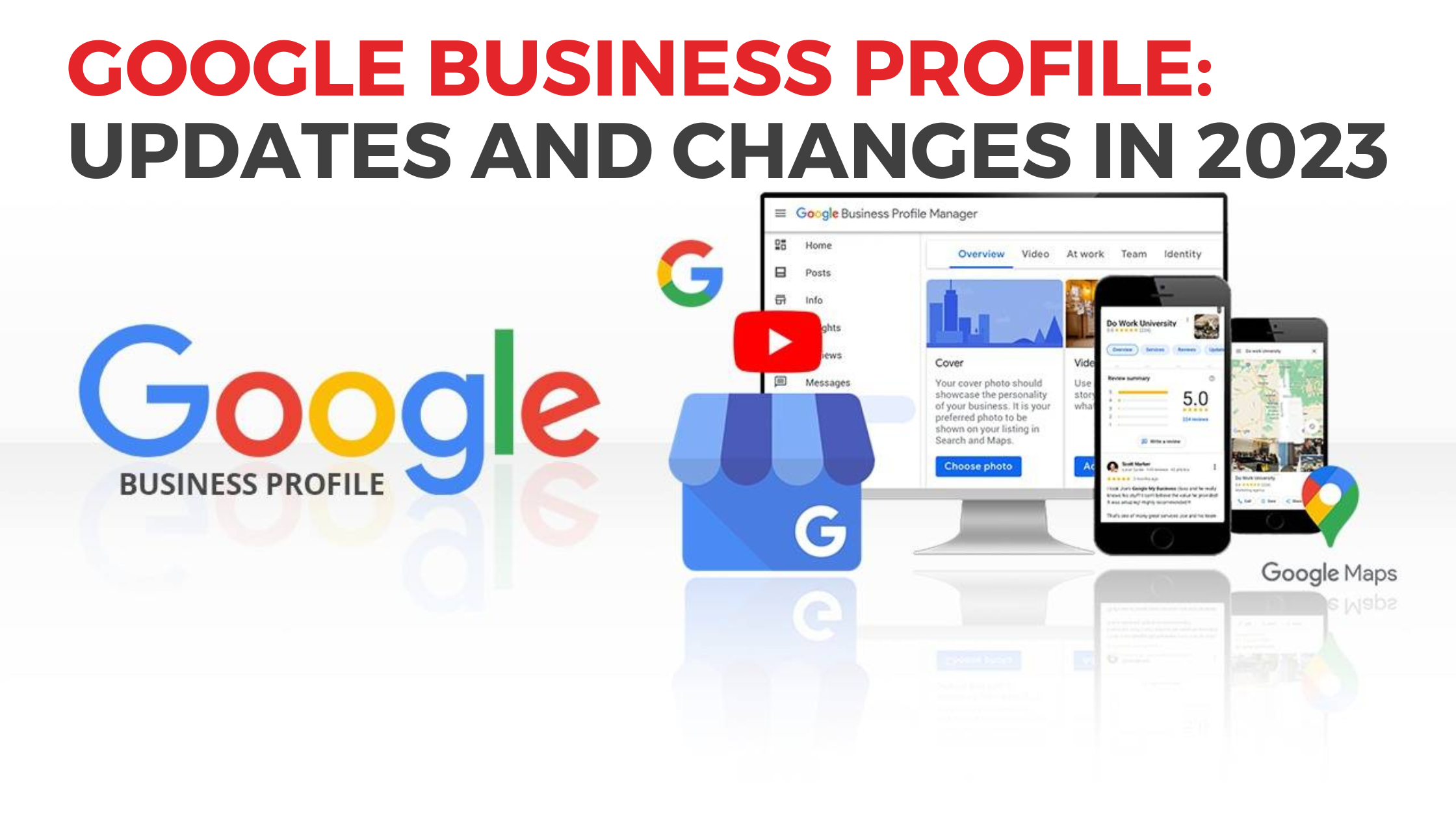 Google Business Profile: Updates and Changes in 2023